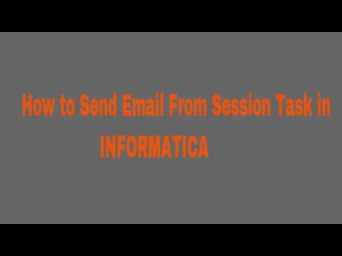 Send Email From Session in Informatica