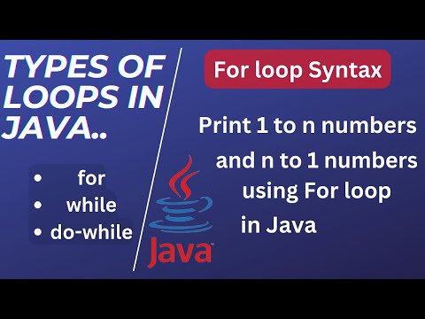 Types of loop//for loop syntax//print 1 to n numbers using for loop