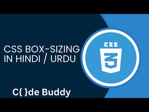 CSS Box-Sizing Tutorial in Hindi /Urdu