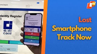 Lost Your Phone? Track And Block It Using CEIR Portal Of Indian Govt | OTV News English