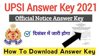 यूपी दरोगा Answer key 2021 | upsi answer key check kaise kre | upsi answer key download kaise kre