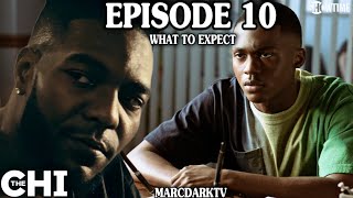 THE CHI SEASON 7 EPISODE 10 WHAT TO EXPECT!!!