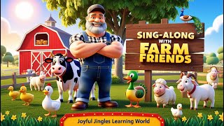 Sing-Along with Farm Friends | Fun Animal Song for Kids & Toddlers