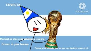 Muchachos ahora nos volvimos a ilusionar cantado por haroo (IA COVER)