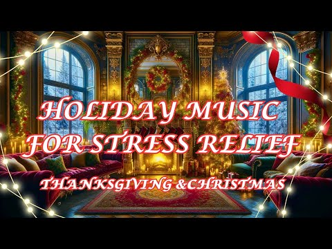 Relaxing Christmas Music: Soft Piano Music, Instrumental Music, Meditation Music for Stress Relief