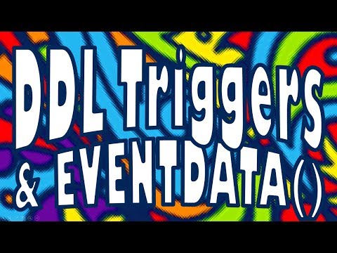 DDL Triggers and EVENTDATA