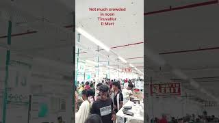 D Mart Thiruvallur #dmart currently all the Tiruvallur ppl are here only #grocerybazaar #localstore