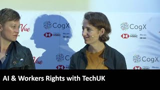 AI & Workers Rights with TechUK | CogX 2019