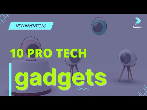 10 Pro Tech Gadgets and New Inventions Ideas You've Never Seen Before
