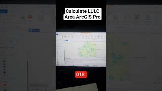 Calculate Land use Land cover area | ArcGIS Pro