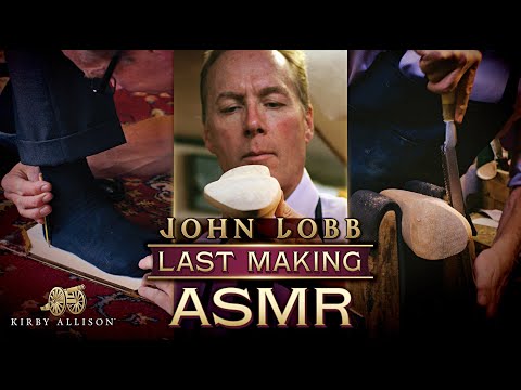 John Lobb Bespoke Lastmaking ASMR | A Journey Through Shoemaking History | Kirby Allison