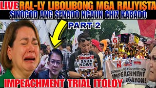 OMG! RAL-LY NA NAMAN SA SENADO NGAUN LIBOLIBONG MGA RALIYISTA DUMATING NA!