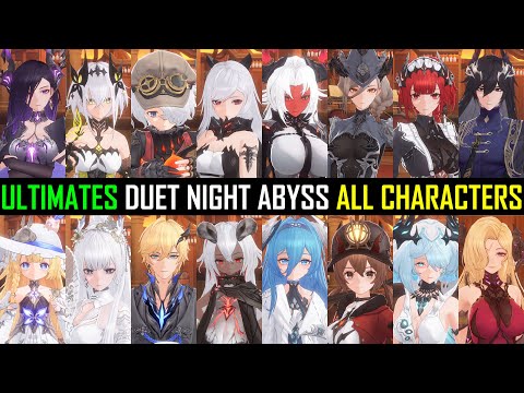 NEW Duet Night Abyss ALL CHARACTERS Ultimates and Weapons CBT1