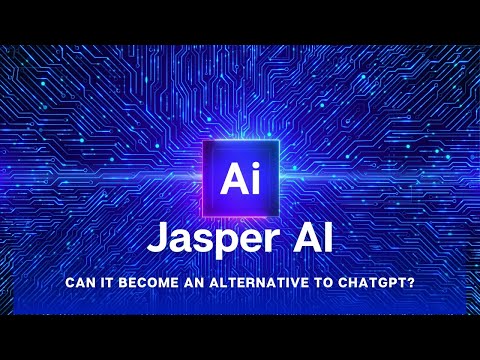 Is Jasper AI reliable? Chat GPT Alternative | Jasper AI vs Chat GPT?