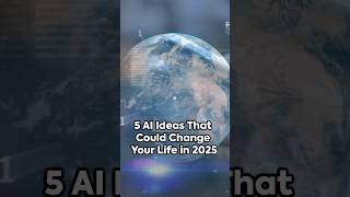 5 AI Ideas That Could Change Your Life!