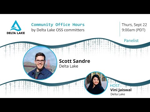Delta Lake Community Office Hours (2022-09-22)