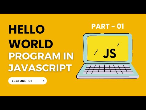 Hello world Program in JavaScript.