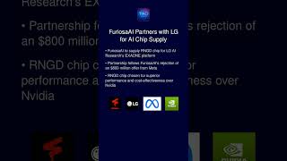 FuriosaAI to Supply AI Chips for LG's EXAONE Platform #AIchips #TechPartnership