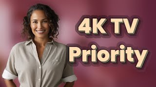 How Can I Prioritize My Smart TV on My Router for Better 4K Streaming?