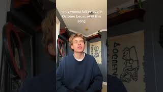 We fell in love in October