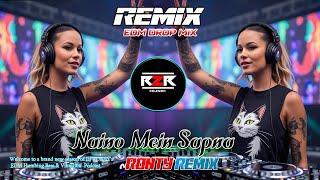 Naino Mein Sapna (Unique Style Circuit Remix) | New DJ Song 2025 | DJ R2R Music