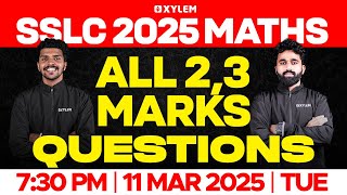 SSLC Maths 2025: All 2,3 Marks Questions | Xylem SSLC