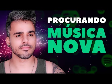 quando vc procura uma música nova