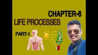Chapter-6 Life Processes #EasyScienceWithRajpal