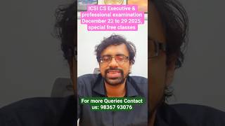 ICSI CS Executive & Professional Dec 2025 Free Classes  Join Now | Dec 22-29  #CSExam #ICSI #Free