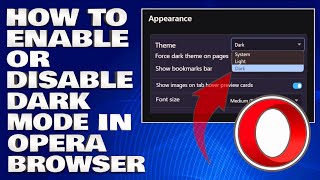 How To Enable or Disable Dark Mode in Opera Web Browser [Guide]