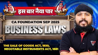 The Sale Of Goods Act, 1930 | CA Foundation Business Laws | Is Baar Naiya Paar ⛵| CA Gurpreet Singh