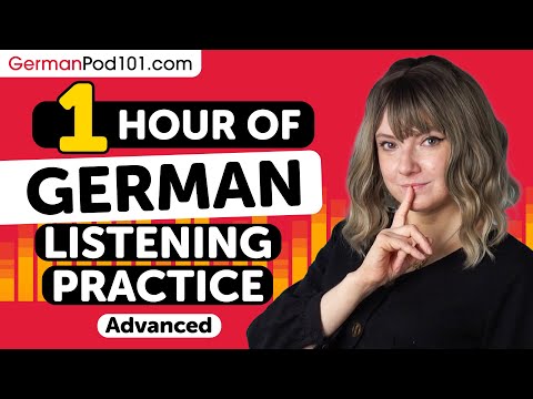Practice Your German Listening Skills in 1 Hour | For Advanced Learners