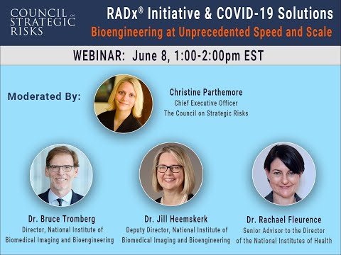 RADx® Initiative & COVID-19 Solutions: Bioengineering at Unprecedented Speed and Scale