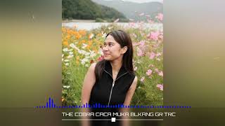 CACA MUKA BALKANG  THE CHOBRA AUDIO GR TRC 2024