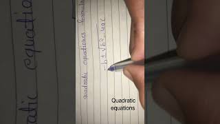 Quadratic equation's Formula 💯💯🤘✨#maths #mathstech