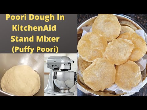 Poori Dough In Kitchenaid Stand Mixer | Puffi poori Dough | Puri dough | Poori dough under 3 min