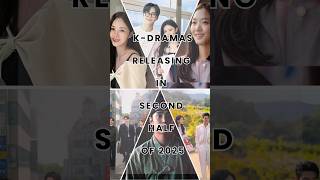 Most-Anticipated Kdramas Releasing in 2nd Half of 2025! #kdrama #kdrama2025 #netflix #2025