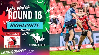 Emirates Lions v Connacht | Highlights | Round 16 | URC 2024/25
