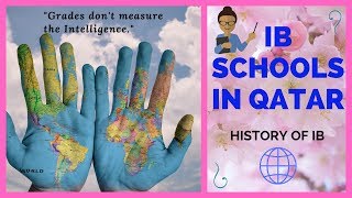 IB Schools in Qatar || What is International Baccalaureate (IB)