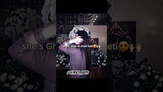 @gayatrisingh7143 ☺️❣️✨️ #lyrics_whatsapp_status #lyricsshorts #lofishorts