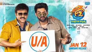 F2 Fun And Frustration Movie Censor U/A teaser | Victory Venkatesh | VarunTej | Anil Ravipudi