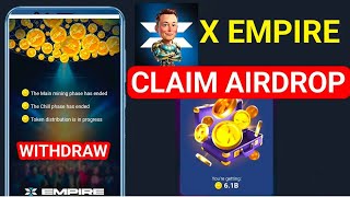 X Empire Snapshot Done | X Empire Airdrop Claim And Withdraw in Bank | X Empire Airdrop Allocation