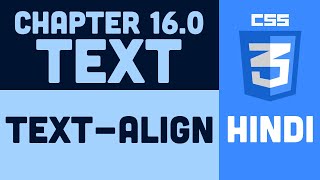 CSS Tutorial in Hindi - 16.0 - Text Align