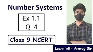 Class 9 Maths Chapter 1 | Exercise 1.1 Question 4 | Number Systems | NCERT  Term 1 | Anurag Sharma
