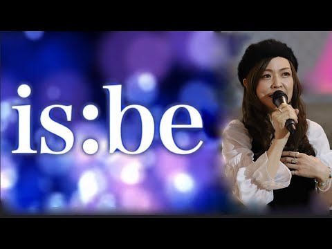 IS:BE   vocal: Chamyu*