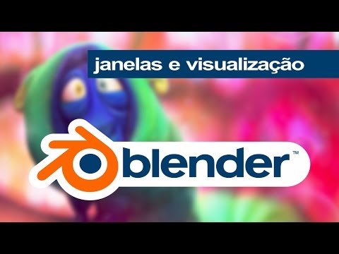 Curso Blender #04 - Janelas e Visualização