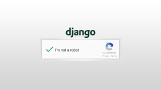 Django recaptcha | Install django captcha | Django recaptcha v3