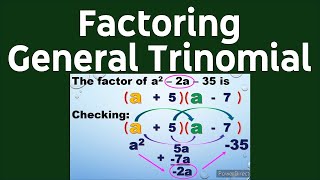 How to Factor General Trinomials (ax² + bx + c) Step by Step