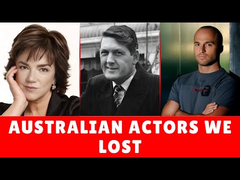 50 Australian Actors We Lost