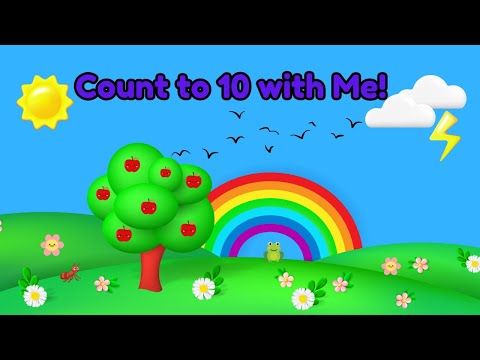 Count to Ten with Me | Interactive Learning | Let’s Have Fun Together!